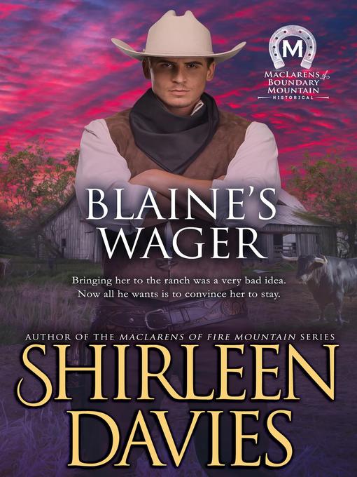 Title details for Blaine's Wager by Shirleen Davies - Available